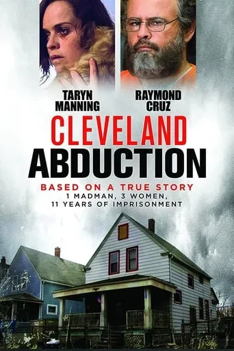 Cleveland Abduction movie poster - Rated 7.231/10