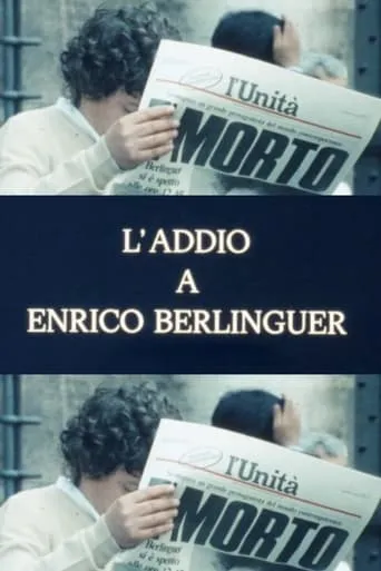 Farewell to Enrico Berlinguer movie poster - Rated 6.2/10