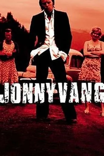 Jonny Vang movie poster - Rated 5.7/10
