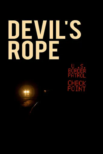 Devil's Rope movie poster - Rated 8/10