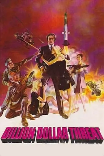 The Billion Dollar Threat movie poster - Rated 5/10