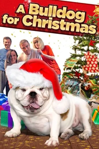 A Bulldog for Christmas movie poster - Rated 3.1/10
