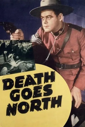 Death Goes North movie poster - Entertainment content