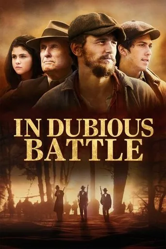 In Dubious Battle movie poster - Rated 5.8/10