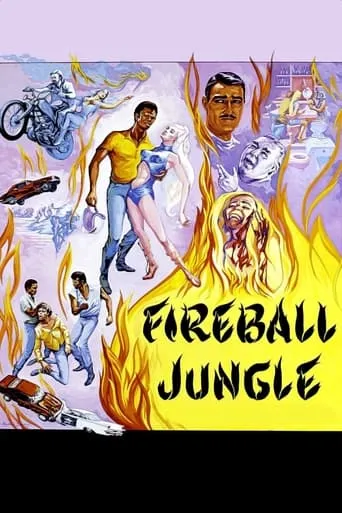 Fireball Jungle movie poster - Rated 6/10