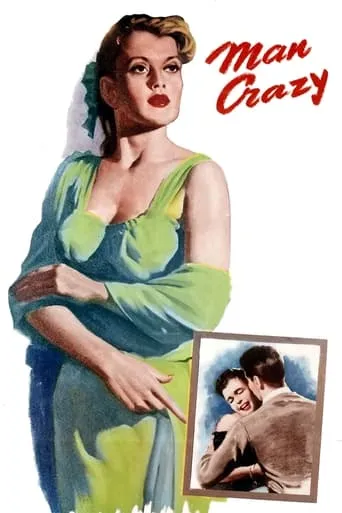 Man Crazy movie poster - Rated 6/10