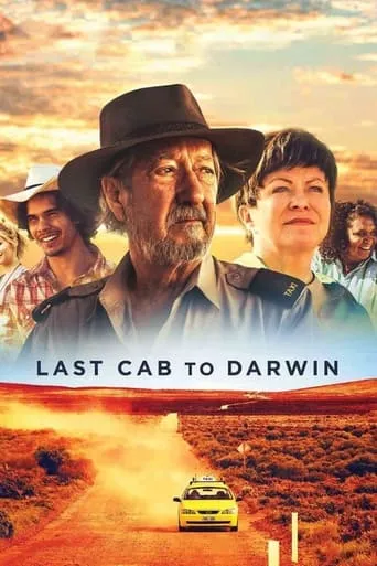 Last Cab to Darwin movie poster - Rated 6.9/10