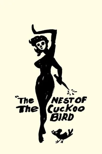 The Nest of the Cuckoo Birds movie poster - Rated 4.5/10