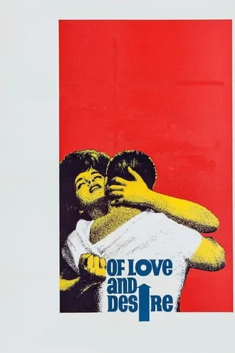 Of Love and Desire movie poster - Rated 5/10