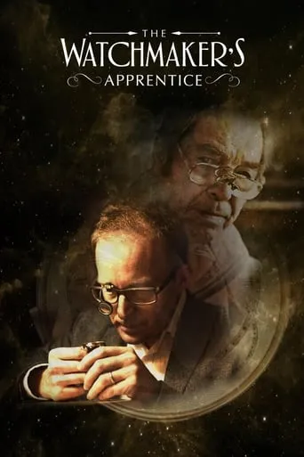 The Watchmaker's Apprentice movie poster - Rated 7.3/10