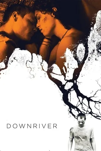 Downriver movie poster - Rated 4.8/10