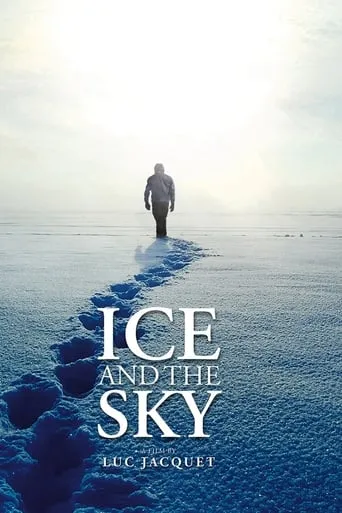 Antarctica: Ice & Sky movie poster - Rated 6.2/10