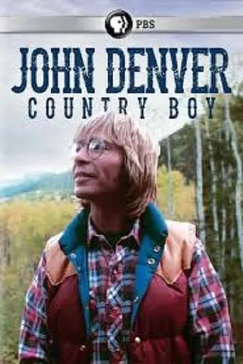 John Denver: Country Boy movie poster - Rated 7.8/10