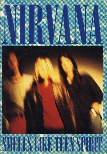 Nirvana: Smells Like Teen Spirit movie poster - Rated 7.7/10