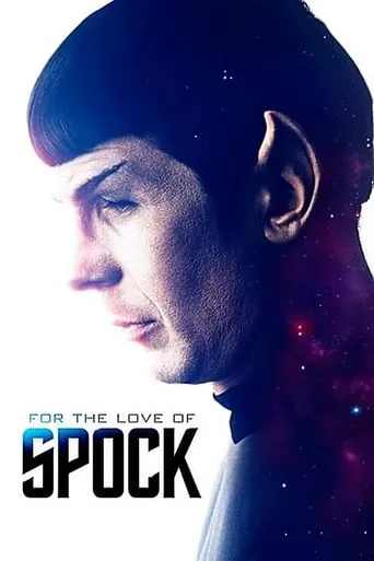 For the Love of Spock movie poster - Rated 7.5/10