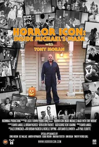 Horror Icon: Inside Michael's Mask with Tony Moran movie poster - Entertainment content