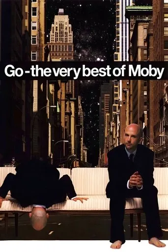 Moby: Go - The Very Best Of Moby movie poster - Entertainment content