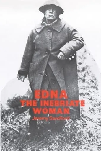 Edna: The Inebriate Woman movie poster - Entertainment content