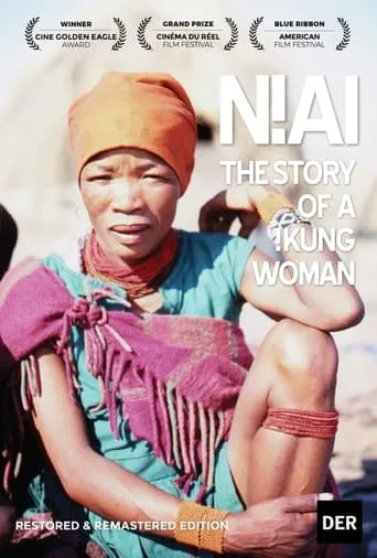 N!ai, The Story of a !Kung Woman movie poster - Rated 5.7/10