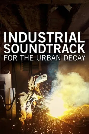 Industrial Soundtrack for the Urban Decay movie poster - Rated 6.2/10