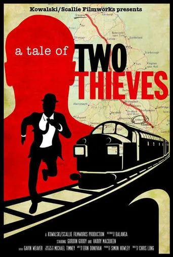 A Tale of Two Thieves movie poster - Rated 6.6/10