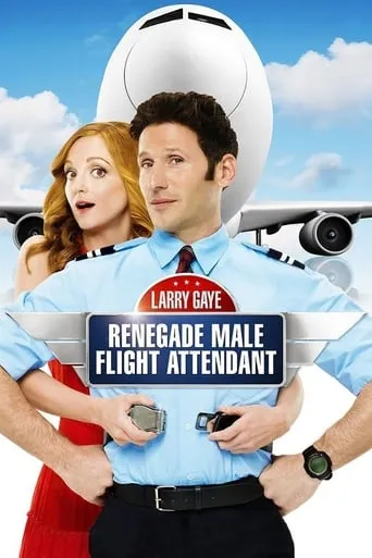 Larry Gaye: Renegade Male Flight Attendant movie poster - Rated 4.7/10