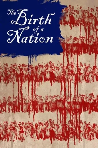 The Birth of a Nation movie poster - Rated 6.5/10