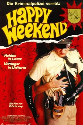 Happy Weekend movie poster - Rated 1/10