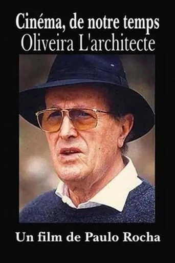 Oliveira, l'architecte movie poster - Entertainment content
