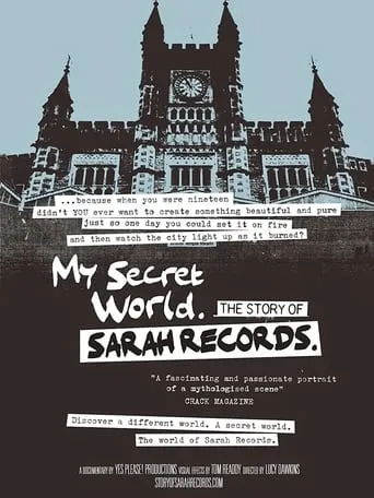 My Secret World: The Story of Sarah Records movie poster - Rated 7/10