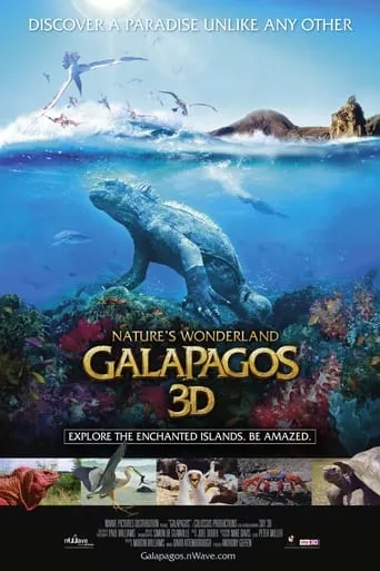 Galapagos 3D: Nature's Wonderland movie poster - Rated 10/10