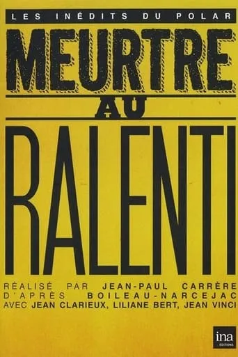 Meurtre au ralenti movie poster - Entertainment content