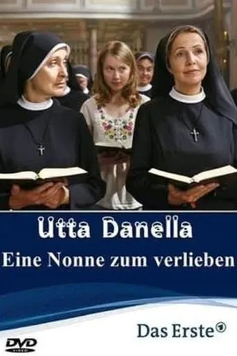 Utta Danella - Eine Nonne zum Verlieben movie poster - Rated 6/10
