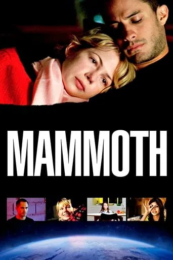Mammoth movie poster - Rated 6.2/10