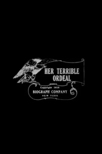Her Terrible Ordeal movie poster - Rated 5/10