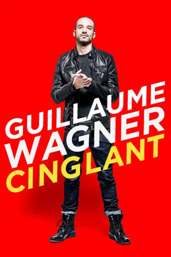 Guillaume Wagner - Cinglant movie poster - Rated 7.5/10