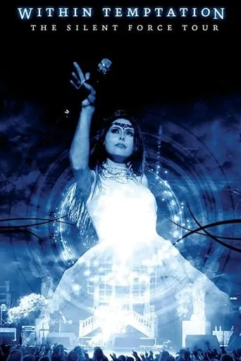 Within Temptation: The Silent Force Tour movie poster - Rated 7.6/10