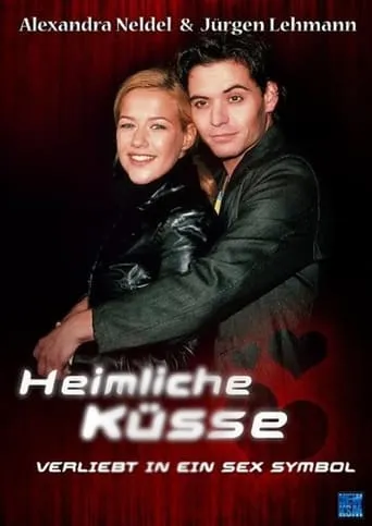 Heimliche Küsse – Verliebt in ein Sex-Symbol movie poster - Entertainment content