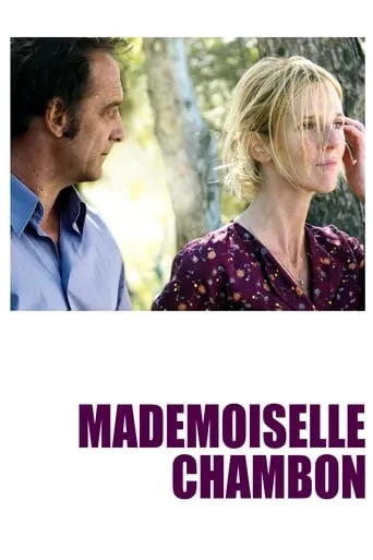 Mademoiselle Chambon movie poster - Rated 6.419/10