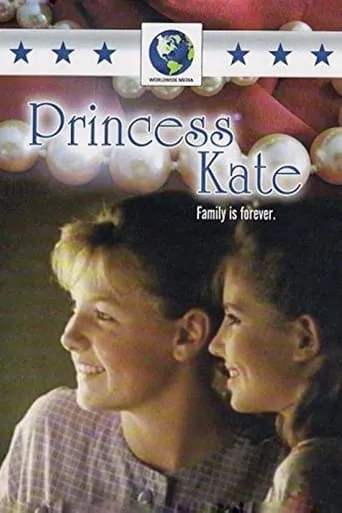 Touch the Sun: Princess Kate movie poster - Rated 6/10