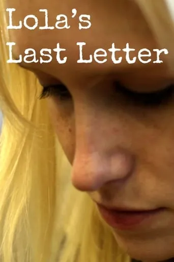 Lola's Last Letter movie poster - Rated 6/10