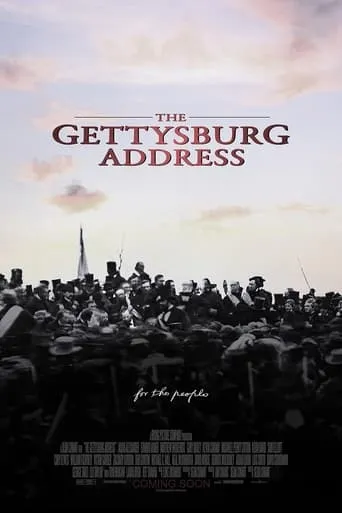 The Gettysburg Address movie poster - Entertainment content