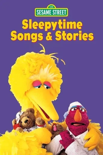 Sesame Street: Sleepytime Songs & Stories movie poster - Entertainment content