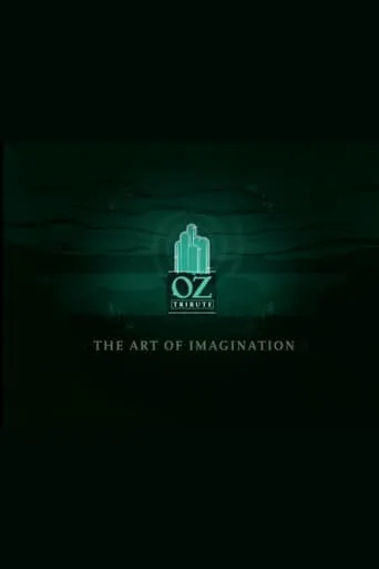 The Art of Imagination: A Tribute to Oz movie poster - Rated 7/10