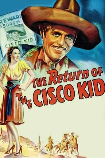 The Return of the Cisco Kid movie poster - Rated 5/10