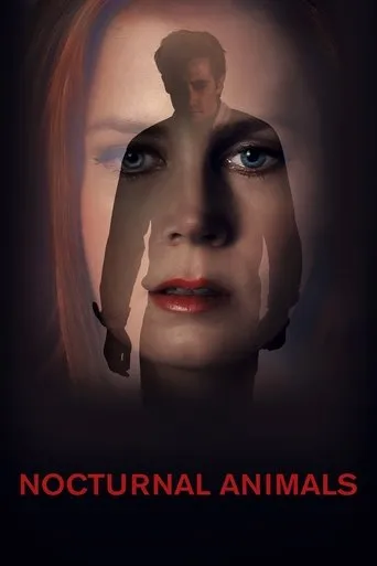 Nocturnal Animals movie poster - Rated 7.421/10