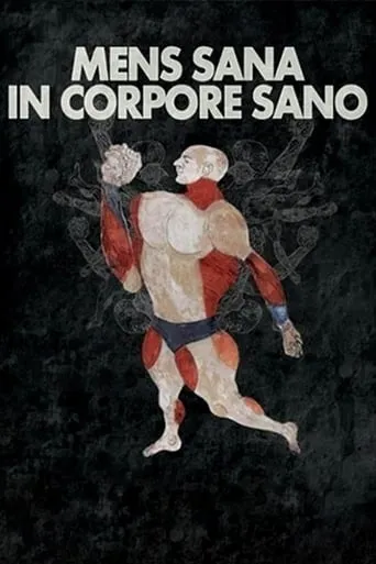 Mens Sana in Corpore Sano movie poster - Rated 7.5/10