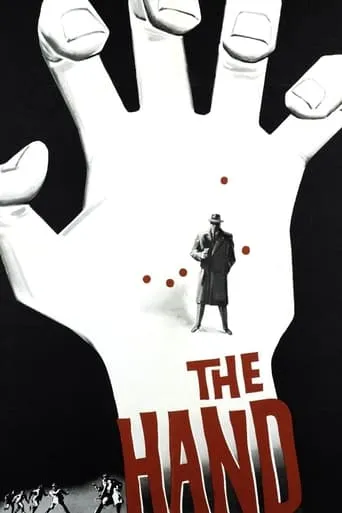 The Hand movie poster - Rated 4.9/10