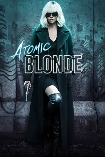 Atomic Blonde movie poster - Rated 6.4/10