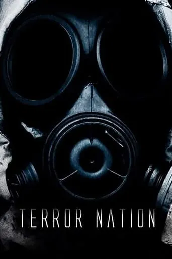 Terror Nation movie poster - Rated 5/10